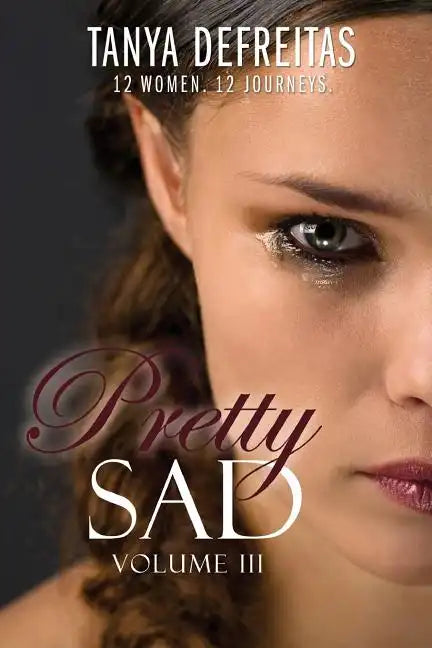 Pretty Sad (Volume III) - Paperback
