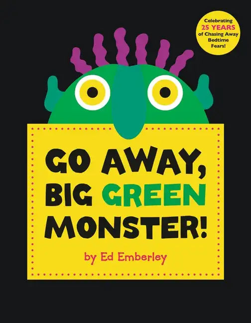 Go Away, Big Green Monster! - Hardcover