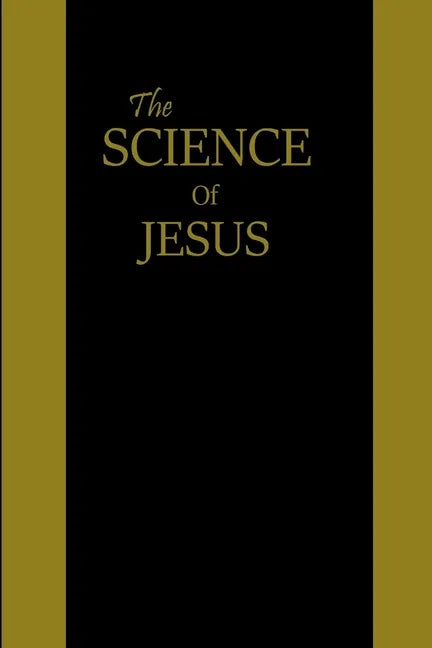 The Science of Jesus - Paperback
