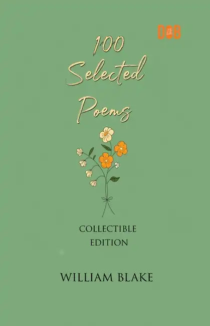 100 Selected Poems, William Blake - Paperback