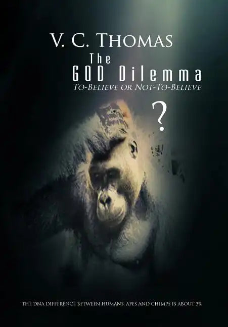 The God Dilemma - Hardcover