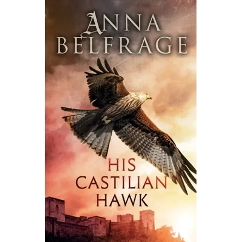 His Castilian Hawk - Paperback