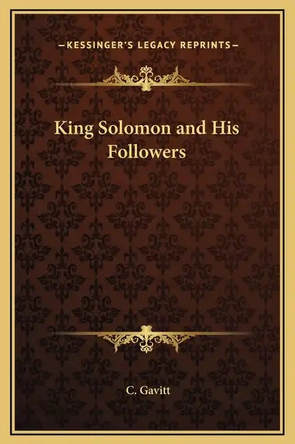 King Solomon and His Followers - Hardcover