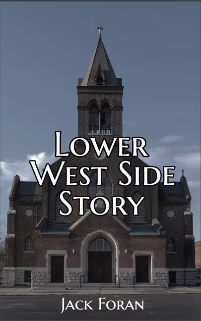 Lower West Side Story - Paperback