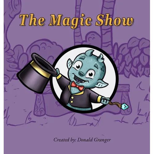 The Magic Show - Hardcover