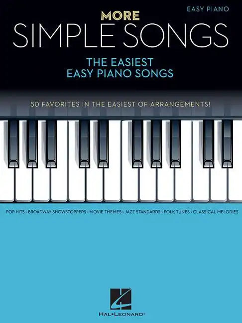 More Simple Songs: The Easiest Easy Piano Songs - Paperback