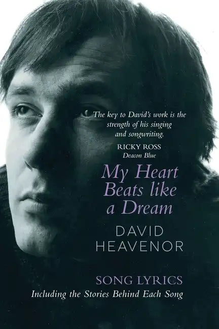 My Heart Beats Like A Dream - Paperback