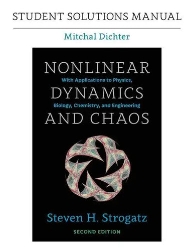 Student Solutions Manual for Nonlinear Dynamics and Chaos, 2nd Edition - Paperback
