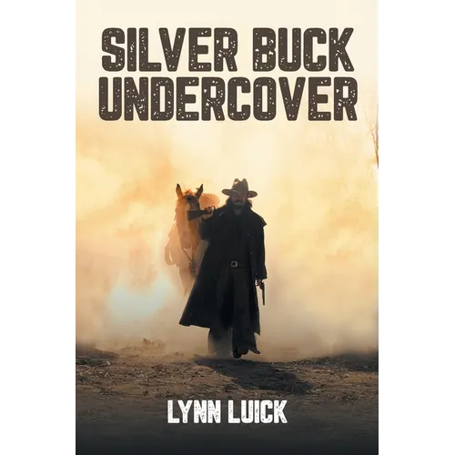 Silver Buck Undercover - Paperback