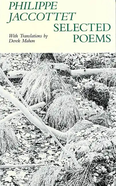 Selected Poems Philippe Jaccottet - Paperback