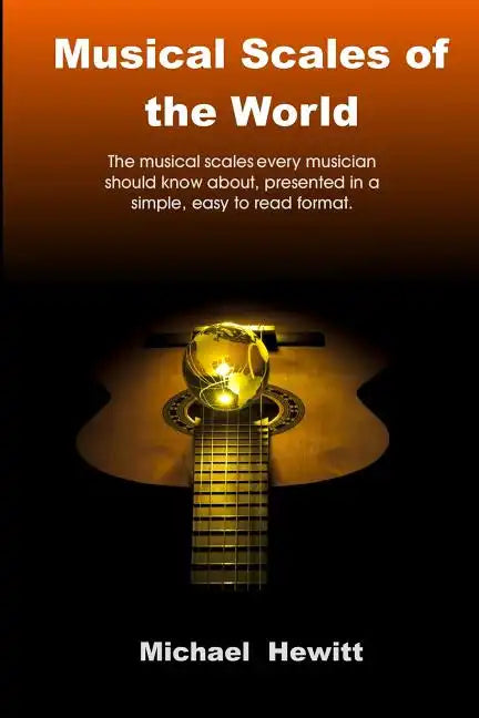 Musical Scales of the World - Paperback