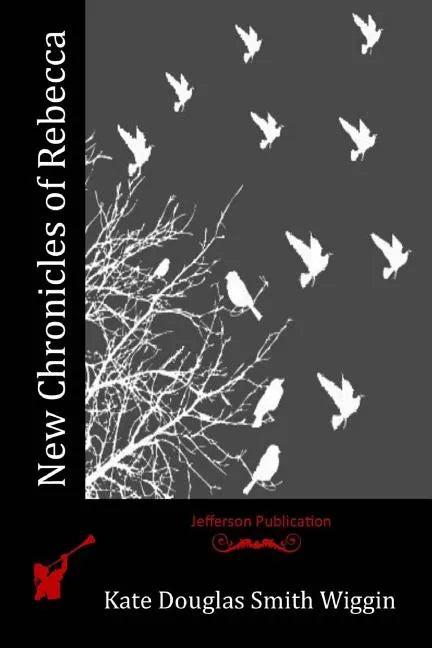 New Chronicles of Rebecca - Paperback