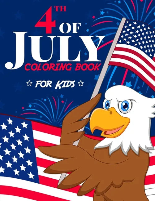 4th of July Coloring Book - Paperback
