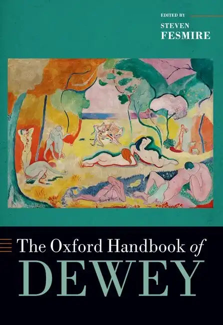 The Oxford Handbook of Dewey - Paperback