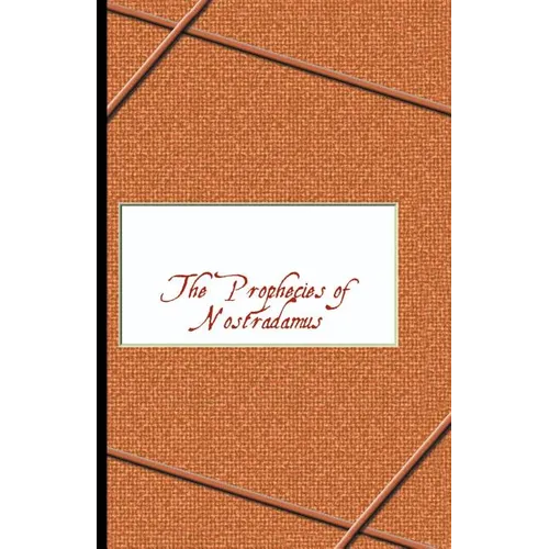 Prophecies of Nostradamus - Paperback