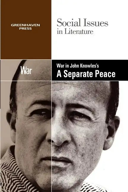 War in John Knowles's a Separate Peace - Paperback