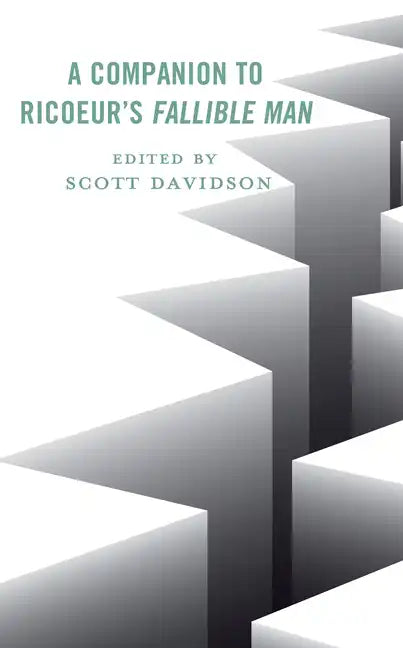 A Companion to Ricoeur's Fallible Man - Paperback