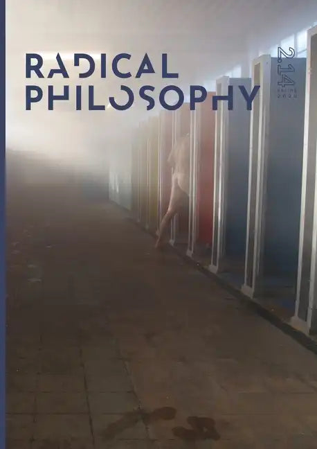 Radical Philosophy 2.14 / Spring 2023 - Paperback