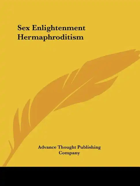 Sex Enlightenment Hermaphroditism - Paperback