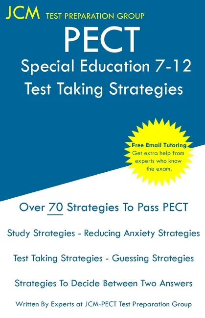 PECT Special Education 7-12 - Test Taking Strategies: PECT Special Education 7-12 Exam - Free Online Tutoring - New 2020 Edition - The latest strategi - Paperback