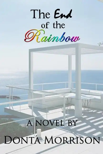 The End of the Rainbow - Paperback