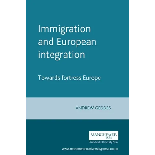 Immigration and European Integration - Paperback