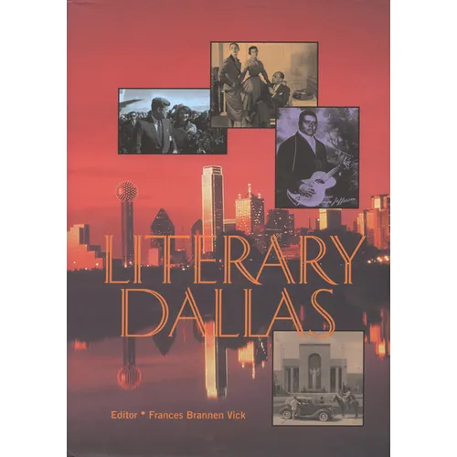 Literary Dallas - Hardcover