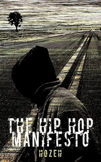 The Hip Hop Manifesto - Paperback
