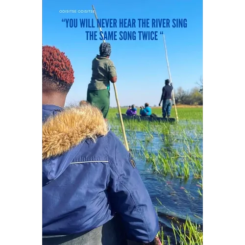 You Will Never Hear The River Sing The Same Song Twice - Paperback