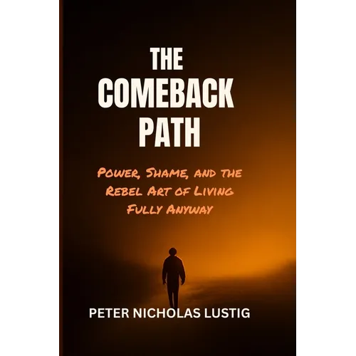 The Comeback Path - Paperback