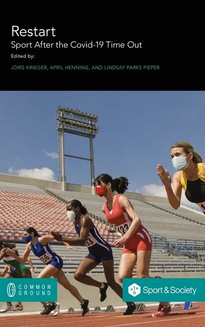 Restart. Sport After the Covid-19 Time Out - Hardcover