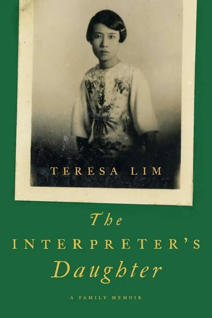 The Interpreter's Daughter: A Family Memoir - Hardcover