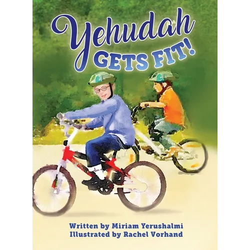 Yehudah Gets Fit - Hardcover