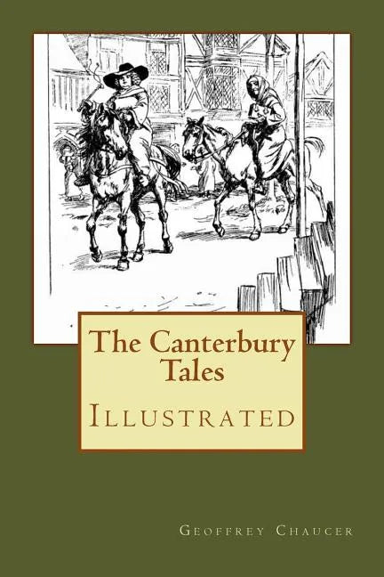 The Canterbury Tales: Illustrated - Paperback