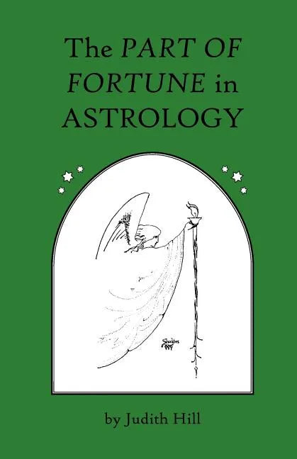The Part of Fortune in Astrology - Paperback