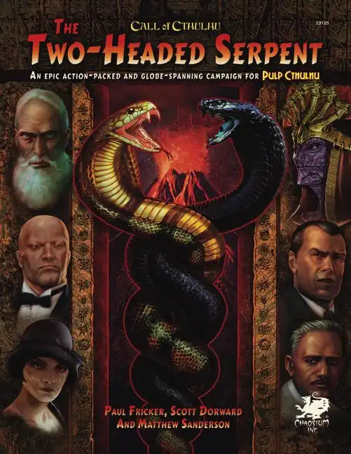 Two-Headed Serpent: A Pulp Cthulhu Campaign for Call of Cthulhu - Hardcover