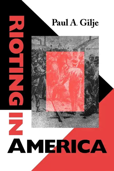 Rioting in America - Paperback