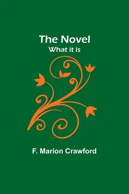 The Novel; what it is - Paperback