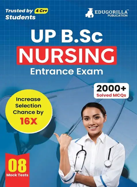 UP B.Sc Nursing Entrance Exam 2023 - 8 Full Length Mock Tests (1600 Solved Questions) with Free Access to Online Tests - Paperback