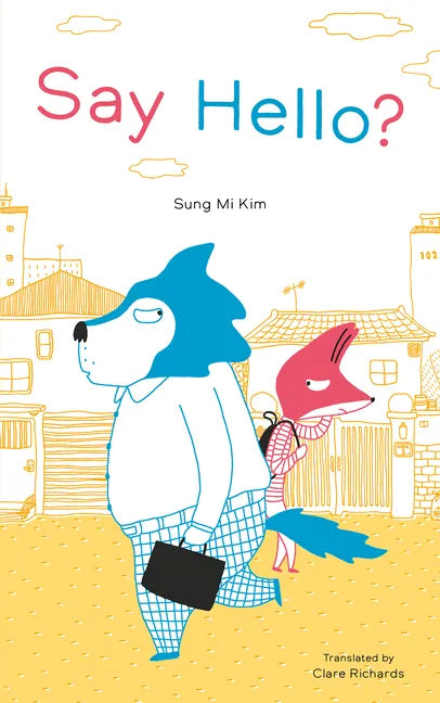 Say Hello? - Hardcover