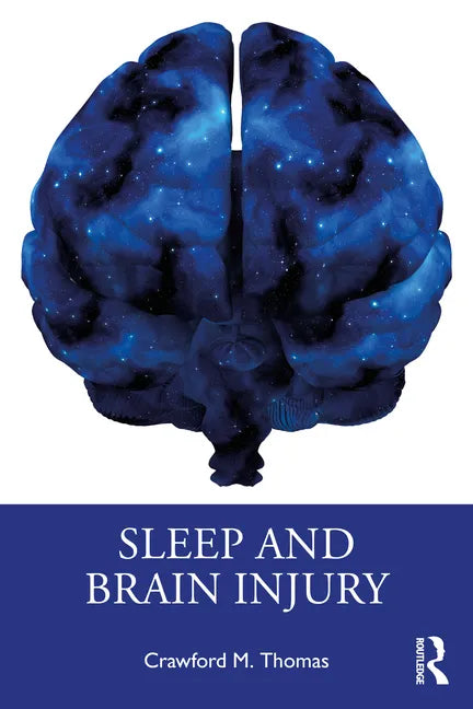 Sleep and Brain Injury - Paperback