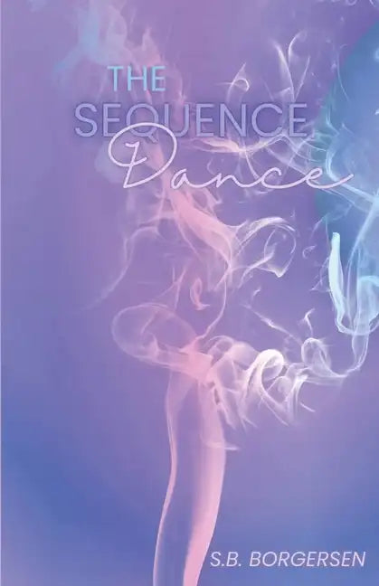 The Sequence Dance - Paperback