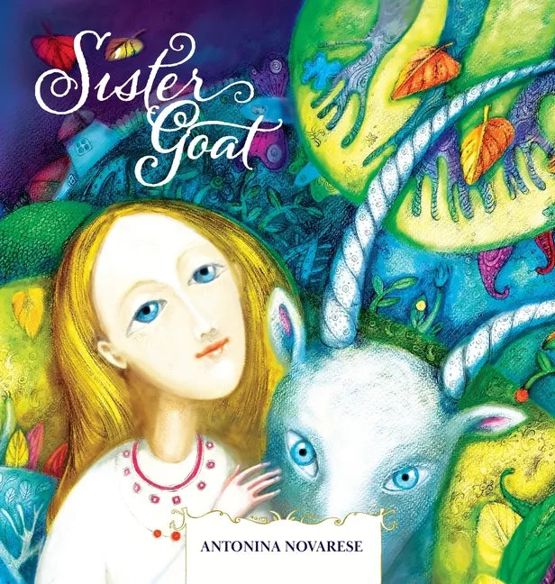 Sister Goat: A Ukrainian Fairytale - Hardcover