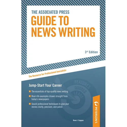 The Associated Press Guide to News Writing - Paperback
