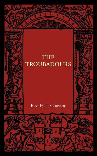 The Troubadours - Paperback