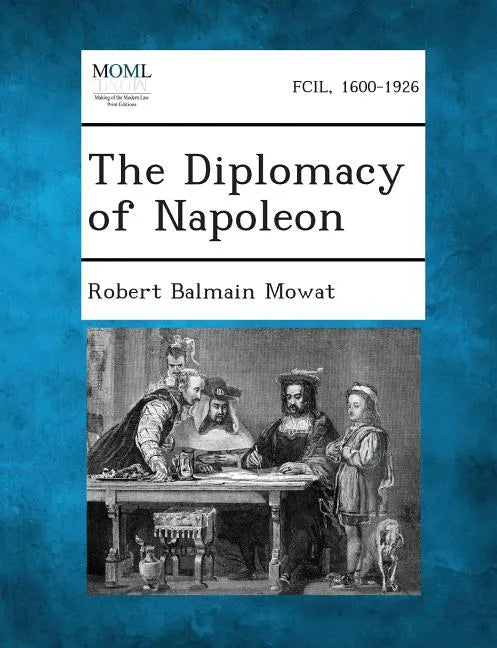 The Diplomacy of Napoleon - Paperback