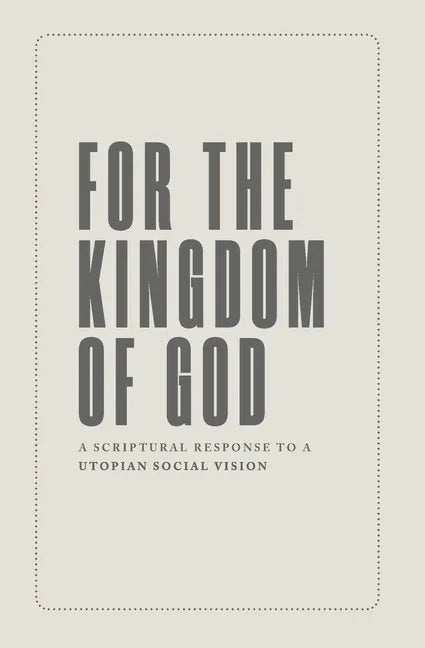 For the Kingdom of God - Paperback