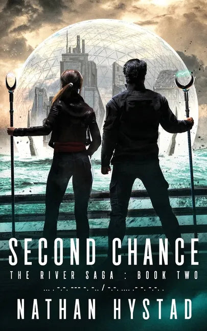 Second Chance (The River Saga Book Two) - Paperback