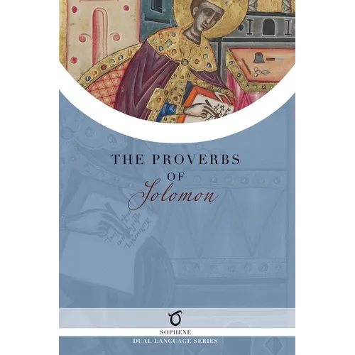 The Proverbs of Solomon: In Classical Armenian and English - Paperback