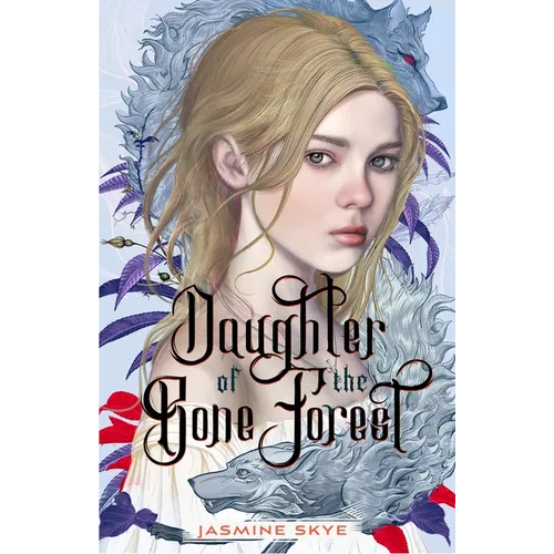Daughter of the Bone Forest - Hardcover